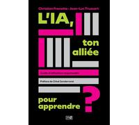 L'IA, ton alliée pour apprendre ? Guide d'utilisation responsable - Christian Frenette - Éditions MD - ebook (ePub) - Livre