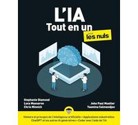 L'IA Tout-en-un pour les Nuls - Intelligence artificielle, ChatGPT, prompt, IA générative, machine learning, robot, automatisation