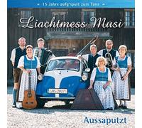 Liachtmess Musi - Aussaputzt
