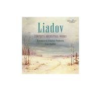 Lyadov – Œuvres orchestrales complètes – CD (Edel)