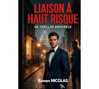 Liaison à haut risque: Maxime et Raphaël