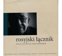 Liaison avec la Russie Un mot sur Jerzy Pomianowski