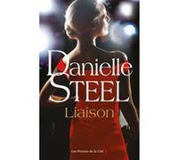 Liaison Danielle Steel (Auteur), Caroline Bouet (Traduction)