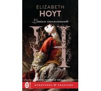 Liaison inconvenante Les trois princes - Elizabeth Hoyt - J'ai Lu - Poche - Roman