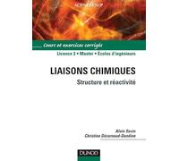Liaisons chimiques - Structure et réactivité: Structure et réactivité