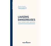 Teddy Hermann – Liaisons dangereuses : islamo-nazisme, islamo-gauchisme