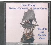 Liam Clancy - Wild & Wasteful Ocean