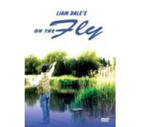 Liam Dale - Fishing - on the Fly