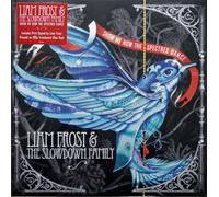 Frost Liam & The Slowdown Fami – SHOW ME HOW THE SPECTRES DANCE