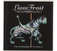 Liam Frost & the Slowdown... - The Mourners of St Paul's [Vinyl Single]