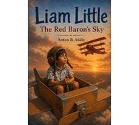 Liam Little: The Red Baron's Sky