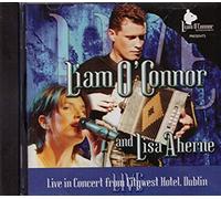 liam o'conner and lisa aherne - live in concert from citywest hotel , dublin [UK Import]