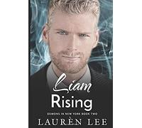 Liam Rising (Demons In New York)