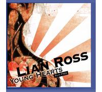 Lian Ross - Young Hearts Run Free