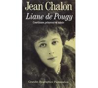 Liane de Pougy: Courtisane, princesse et sainte