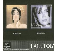 Liane Foly - Coffret 2 CD : Entre nous / Acoustique