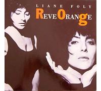 Liane Foly - Reve Orange (1990) [Import]