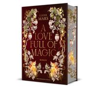 Liane Mars A Love full of Magic: Magische Fantasy voller Liebe mit Gesta (Relié)