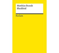 Liane Schüller Matthias Bra Blackbird: Roman (Reclams Universal-Biblioth (Poche)