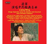 Liang Ning – Airs d'opéra de Mozart, Gounod et classiques chinois