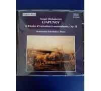 Liapunov- 12 Etudes D'exécution Transcendante, Op. 11