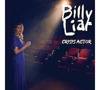 Liar, Billy - Crisis Actor