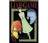 Liar Game. Nuova ediz. (Vol. 6)