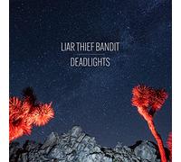 Liar Thief Bandit - Deadlights (Blue Vinyl)
