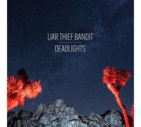 Liar Thief Bandit - Deadlights (Blue Vinyl) [Import]