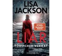 Liar - To¨dlicher Verrat | Lisa Jackson Lisa Jackson (Auteur)