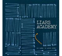 Liars Academy - No News Is...