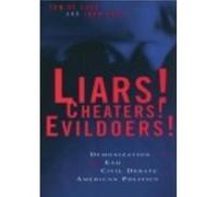 Liars Cheaters Evildoers by John Buell John Buell, Tom Deluca (Auteur)