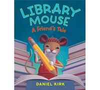 Lib Mouse A Friend's Tale