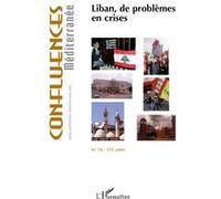 Liban de problèmes en crises - Collectif - L'harmattan - broché - Revue