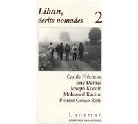 Liban, écrits nomades : Tome 2