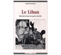 Liban. Itinéraires dans une guerre incivile (Le) - Ahmad Beydoun - Karthala - broché - Livre