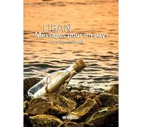 Liban Messages pour un pays