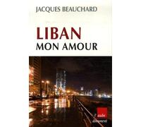 Liban mon amour