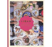 Liban: Une histoire de cuisine familiale, d'amour et de partage