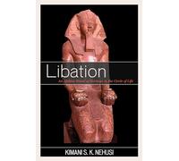 Libation: An Afrikan Ritual of Heritage in the Circle of Life