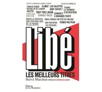 Libé Les Meilleurs titres - Hervé Marchon - La Martiniere Eds De - broché - Essai
