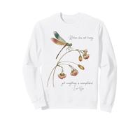 Libellule avec Citation célèbre légende Chinoise Ancienne Lao Tzu Sweatshirt