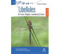 Libellules de France, Belgique, Luxembourg et Suisse (3ème édition)