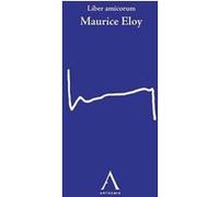 Liber amicorum maurice eloy Collectif (Auteur)