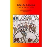 Liber de Coquina - Libro de la buena cocina