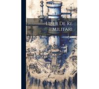 Liber De Re Militari