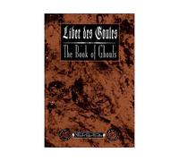 Liber Des Goules = the Book of Ghouls