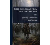 Liber Eliensis, ad fidem codicum variorum