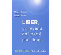Liber, un revenu de liberté pour tous : Une proposition d'impôt négatif en France