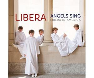Libera - Angels Sing